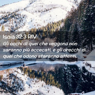 Picture 02 - Isaia 32:3 RIV - Gli occhi di quei che veggono non saranno più - Bible Verse Picture