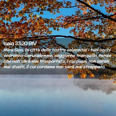 Picture 02 - Isaia 33:20 RIV - Mira Sion, la città delle nostre solennità! I - Bible Verse Picture