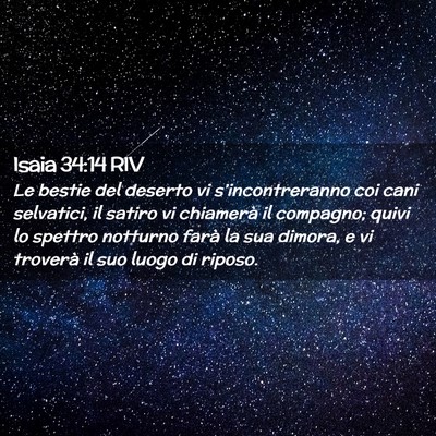 Picture 02 - Isaia 34:14 RIV - Le bestie del deserto vi s’incontreranno coi - Bible Verse Picture