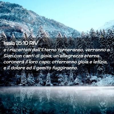 Picture 02 - Isaia 35:10 RIV - e i riscattati dall’Eterno torneranno, verranno - Bible Verse Picture