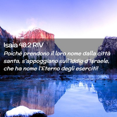 Picture 02 - Isaia 48:2 RIV - Poiché prendono il loro nome dalla città santa, - Bible Verse Picture