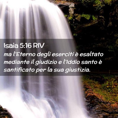 Picture 02 - Isaia 5:16 RIV - ma l’Eterno degli eserciti è esaltato mediante - Bible Verse Picture