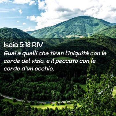 Picture 02 - Isaia 5:18 RIV - Guai a quelli che tiran l’iniquità con le - Bible Verse Picture