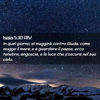 Picture 02 - Isaia 5:30 RIV - In quel giorno, ei muggirà contro Giuda, come - Bible Verse Picture