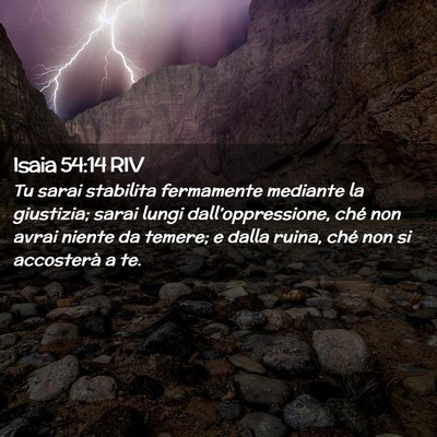 Picture 02 - Isaia 54:14 RIV - Tu sarai stabilita fermamente mediante la - Bible Verse Picture