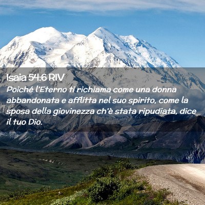 Picture 02 - Isaia 54:6 RIV - Poiché l’Eterno ti richiama come una donna - Bible Verse Picture