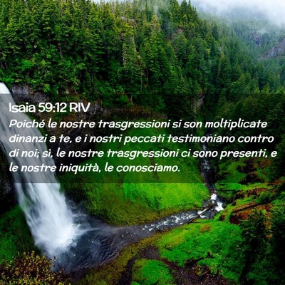 Picture 02 - Isaia 59:12 RIV - Poiché le nostre trasgressioni si son - Bible Verse Picture