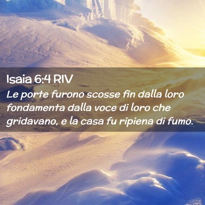 Picture 02 - Isaia 6:4 RIV - Le porte furono scosse fin dalla loro fondamenta - Bible Verse Picture