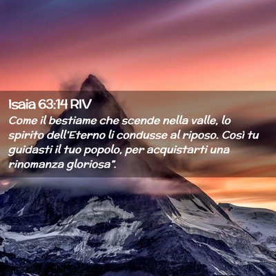 Picture 02 - Isaia 63:14 RIV - Come il bestiame che scende nella valle, lo - Bible Verse Picture