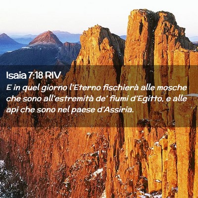 Picture 02 - Isaia 7:18 RIV - E in quel giorno l’Eterno fischierà alle - Bible Verse Picture