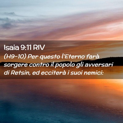 Picture 02 - Isaia 9:11 RIV - (H9-10) Per questo l’Eterno farà sorgere - Bible Verse Picture