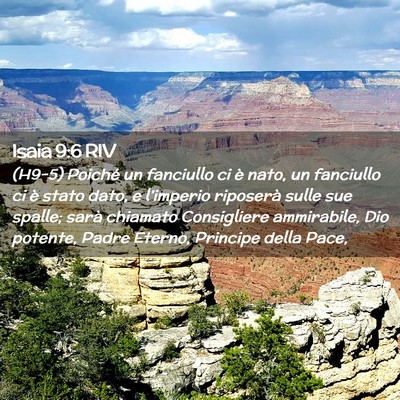 Picture 02 - Isaia 9:6 RIV - (H9-5) Poiché un fanciullo ci è nato, un - Bible Verse Picture