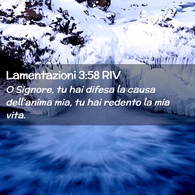 Picture 02 - Lamentazioni 3:58 RIV - O Signore, tu hai difesa la causa dell’anima - Bible Verse Picture