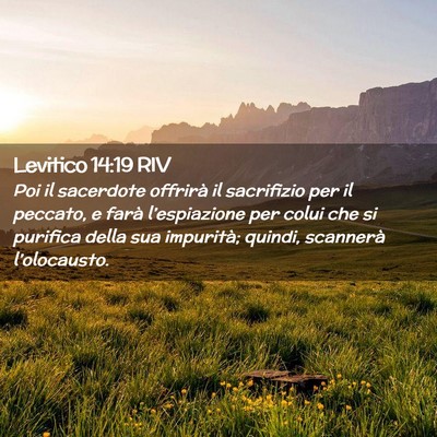 Picture 02 - Levitico 14:19 RIV - Poi il sacerdote offrirà il sacrifizio per il - Bible Verse Picture
