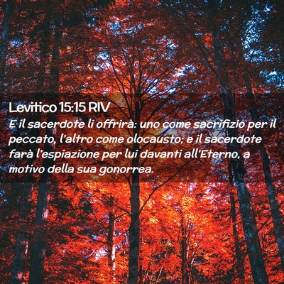 Picture 02 - Levitico 15:15 RIV - E il sacerdote li offrirà: uno come sacrifizio - Bible Verse Picture