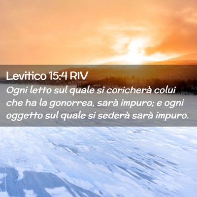 Picture 02 - Levitico 15:4 RIV - Ogni letto sul quale si coricherà colui che ha - Bible Verse Picture
