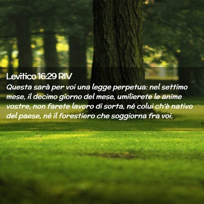 Picture 02 - Levitico 16:29 RIV - Questa sarà per voi una legge perpetua: nel - Bible Verse Picture
