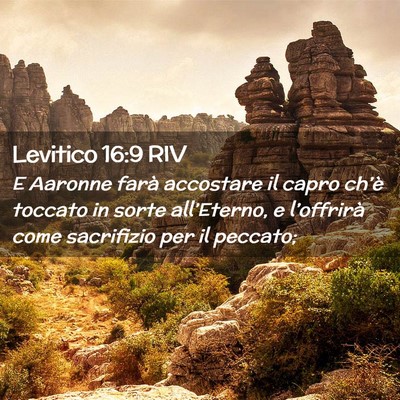 Picture 02 - Levitico 16:9 RIV - E Aaronne farà accostare il capro ch’è - Bible Verse Picture