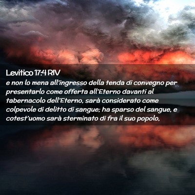 Picture 02 - Levitico 17:4 RIV - e non lo mena all’ingresso della tenda di - Bible Verse Picture