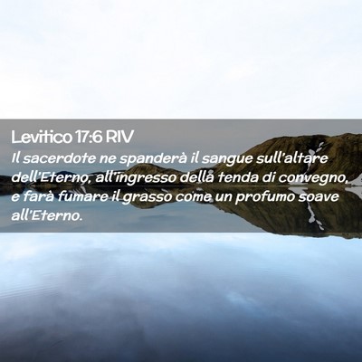 Picture 02 - Levitico 17:6 RIV - Il sacerdote ne spanderà il sangue sull’altare - Bible Verse Picture