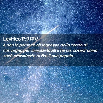 Picture 02 - Levitico 17:9 RIV - e non lo porterà all’ingresso della tenda di - Bible Verse Picture