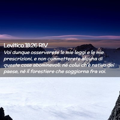 Picture 02 - Levitico 18:26 RIV - Voi dunque osserverete le mie leggi e le mie - Bible Verse Picture