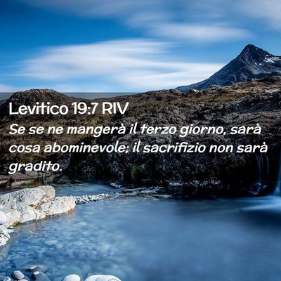 Picture 02 - Levitico 19:7 RIV - Se se ne mangerà il terzo giorno, sarà cosa - Bible Verse Picture