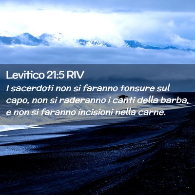 Picture 02 - Levitico 21:5 RIV - I sacerdoti non si faranno tonsure sul capo, non - Bible Verse Picture