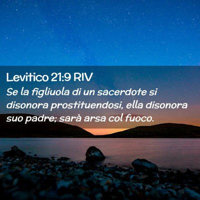 Picture 02 - Levitico 21:9 RIV - Se la figliuola di un sacerdote si disonora - Bible Verse Picture