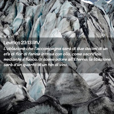 Picture 02 - Levitico 23:13 RIV - L’oblazione che l’accompagna sarà di due - Bible Verse Picture