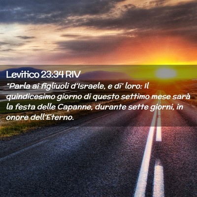 Picture 02 - Levitico 23:34 RIV - “Parla ai figliuoli d’Israele, e di’ loro: - Bible Verse Picture