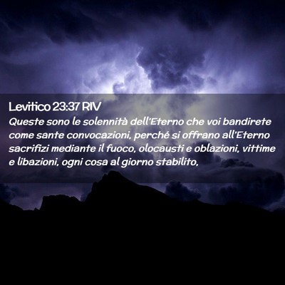Picture 02 - Levitico 23:37 RIV - Queste sono le solennità dell’Eterno che voi - Bible Verse Picture