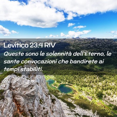 Picture 02 - Levitico 23:4 RIV - Queste sono le solennità dell’Eterno, le sante - Bible Verse Picture