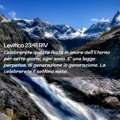 Picture 02 - Levitico 23:41 RIV - Celebrerete questa festa in onore dell’Eterno - Bible Verse Picture