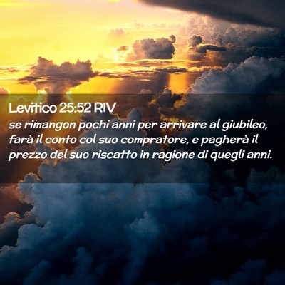 Picture 02 - Levitico 25:52 RIV - se rimangon pochi anni per arrivare al giubileo, - Bible Verse Picture