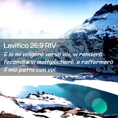 Picture 02 - Levitico 26:9 RIV - E io mi volgerò verso voi, vi renderò fecondi e - Bible Verse Picture