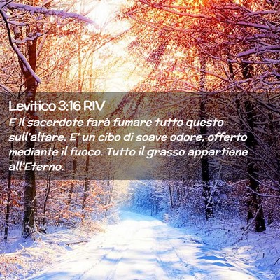 Picture 02 - Levitico 3:16 RIV - E il sacerdote farà fumare tutto questo - Bible Verse Picture