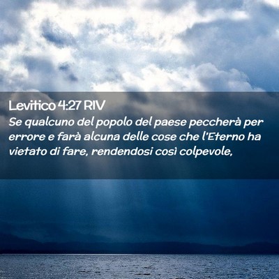 Picture 02 - Levitico 4:27 RIV - Se qualcuno del popolo del paese peccherà per - Bible Verse Picture