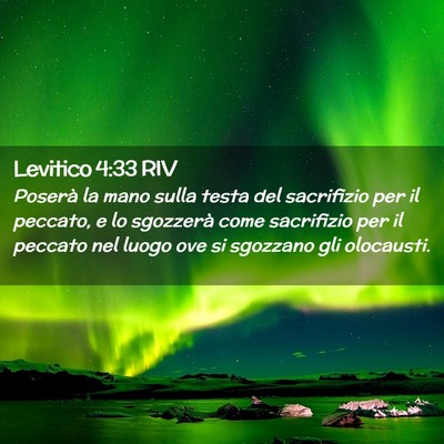 Picture 02 - Levitico 4:33 RIV - Poserà la mano sulla testa del sacrifizio per il - Bible Verse Picture