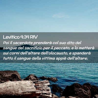 Picture 02 - Levitico 4:34 RIV - Poi il sacerdote prenderà col suo dito del - Bible Verse Picture