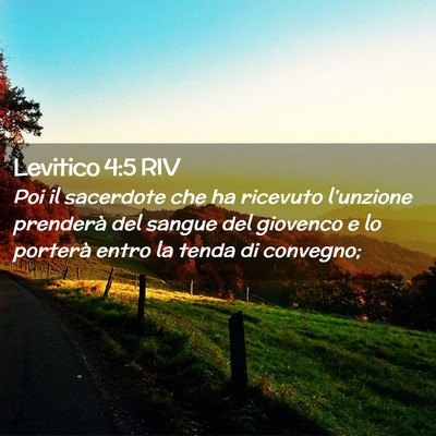 Picture 02 - Levitico 4:5 RIV - Poi il sacerdote che ha ricevuto l’unzione - Bible Verse Picture