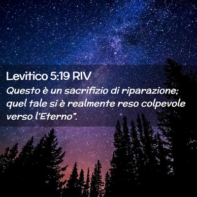 Picture 02 - Levitico 5:19 RIV - Questo è un sacrifizio di riparazione; quel tale - Bible Verse Picture