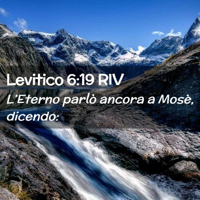 Picture 02 - Levitico 6:19 RIV - L’Eterno parlò ancora a Mosè, - Bible Verse Picture