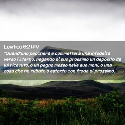 Picture 02 - Levitico 6:2 RIV - “Quand’uno peccherà e commetterà una - Bible Verse Picture