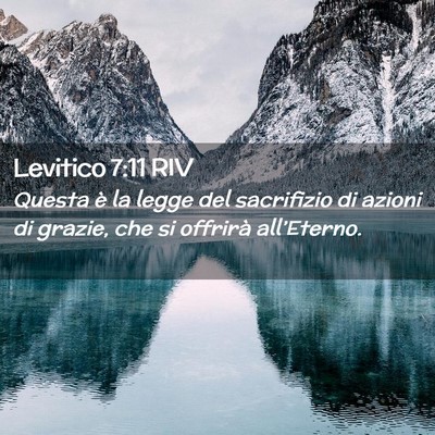 Picture 02 - Levitico 7:11 RIV - Questa è la legge del sacrifizio di azioni di - Bible Verse Picture