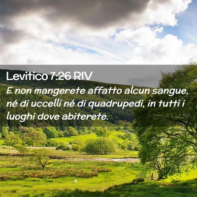 Picture 02 - Levitico 7:26 RIV - E non mangerete affatto alcun sangue, né di - Bible Verse Picture