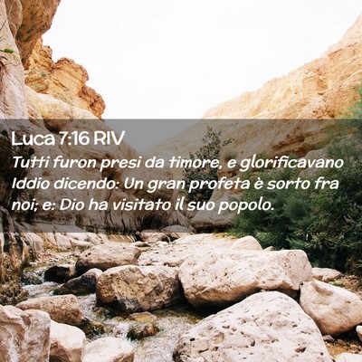 Picture 02 - Luca 7:16 RIV - Tutti furon presi da timore, e glorificavano - Bible Verse Picture