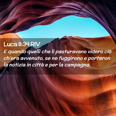 Picture 02 - Luca 8:34 RIV - E quando quelli che li pasturavano videro ciò - Bible Verse Picture