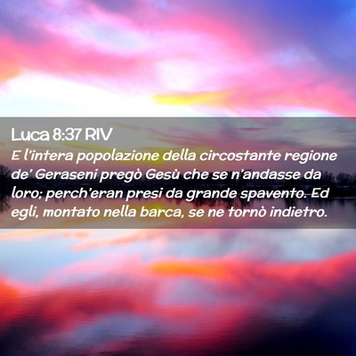 Picture 02 - Luca 8:37 RIV - E l’intera popolazione della circostante - Bible Verse Picture