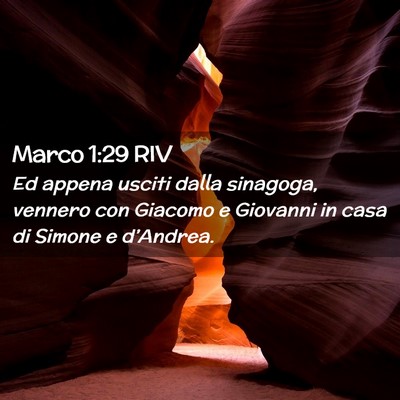 Picture 02 - Marco 1:29 RIV - Ed appena usciti dalla sinagoga, vennero con - Bible Verse Picture